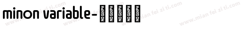 minon variable字体转换